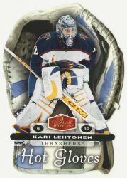 Dateiname=2006-07_Flair_Showcase_Hot_Gloves_HG02_Kari_Lehtonen.jpg
Dateigröße=88KB
Abmessungen: 358x500
hinzugefügt am: 10. Juli 2012 2006-07_Flair_Showcase_Hot_Gloves_HG02_Kari_Lehtonen.jpg